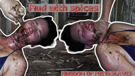 Mud with spices – Kingdom of feet and slaves
