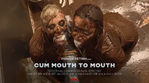 Power Fetish – Cum Mouth to Mouth